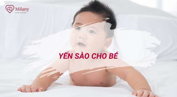 Tác dụng yến sào với trẻ em