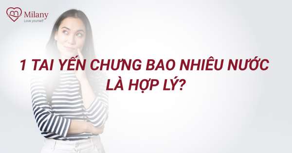 1 Tai yến chưng bao nhiêu nước là hợp lý?