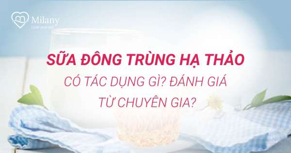 Sữa đông trùng hạ thảo