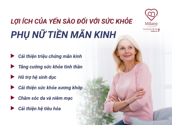 Phụ nữ tiền mãn kinh: Ăn yến sào như thế nào cho hiệu quả?